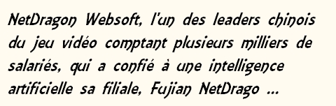 Fujian NetDragon est dirigée par une IA